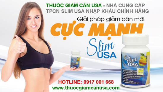Slim usa, thuoc giam can cuc ky hieu qua